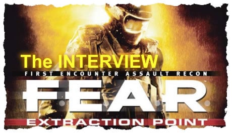 F.E.A.R. Extraction Point interview