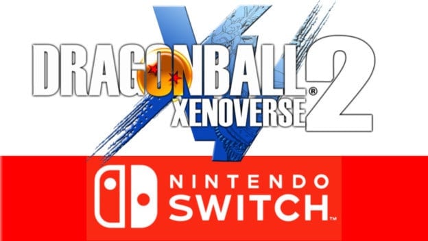 Dragon Ball Xenoverse 2 Switch Release Date Revealed - IGN
